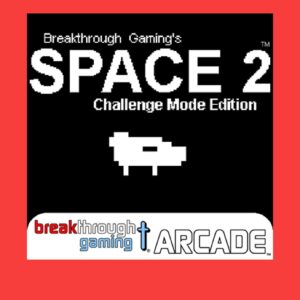 Space 2 (Challenge Mode Edition) - Breakthrough Gaming Arcade [PS4]