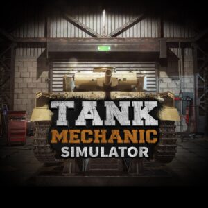 Tank Mechanic Simulator [PS4]