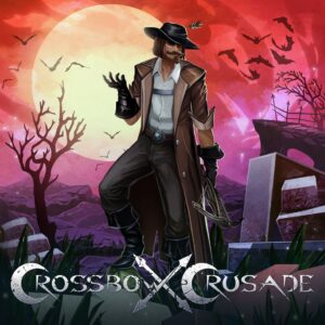 Crossbow Crusade [PS4]