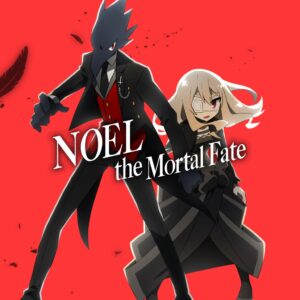 Noel the Mortal Fate [PS4]