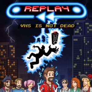 REPLAY: VHS is not dead [PS4]