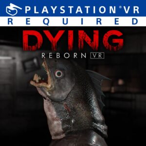 DYING: Reborn PSVR [PS4]