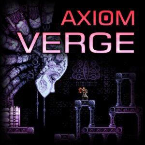 Axiom Verge [PS4]