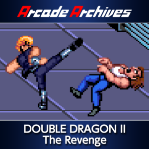 Arcade Archives DOUBLE DRAGON II The Revenge [PS4]