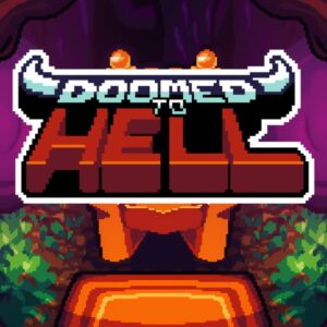 Doomed to Hell [PS4]