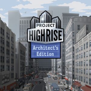 Project Highrise: Architect's Edition [PS4]