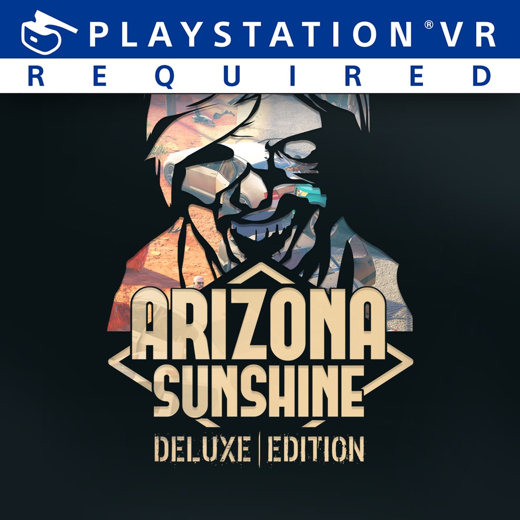 Arizona Sunshine® - Deluxe Edition [PS4] cover