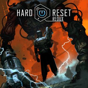 Hard Reset Redux [PS4]