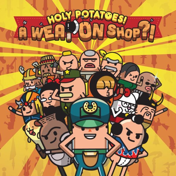 Holy Potatoes! A Weapon Shop?! [PS4]