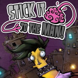 Stick it to the Man [PS4]