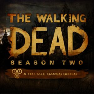 The Walking Dead: Season Two [PS4]