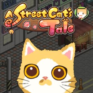 A Street Cat's Tale [PS4]