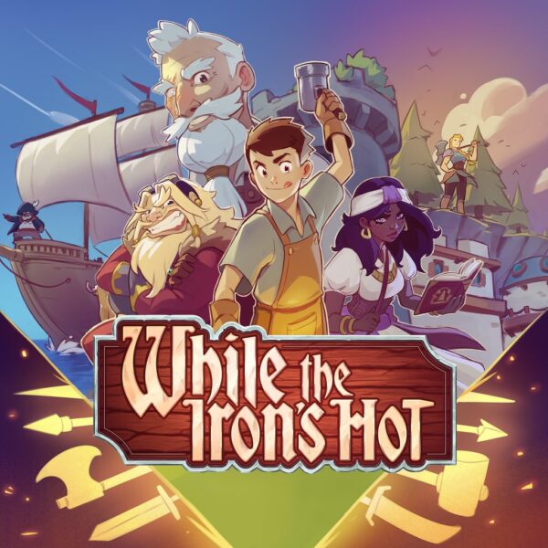 While the Iron's Hot [PS4, PS5]