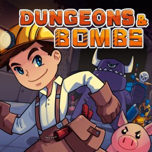 Dungeons & Bombs [PS4]