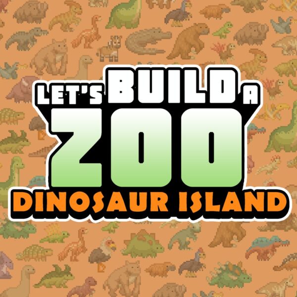 Let's Build a Zoo - Dinosaur Island [PS4, PS5]