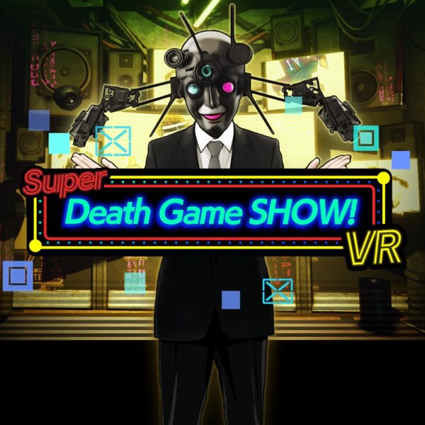 Super Death Game SHOW! VR [PS5]
