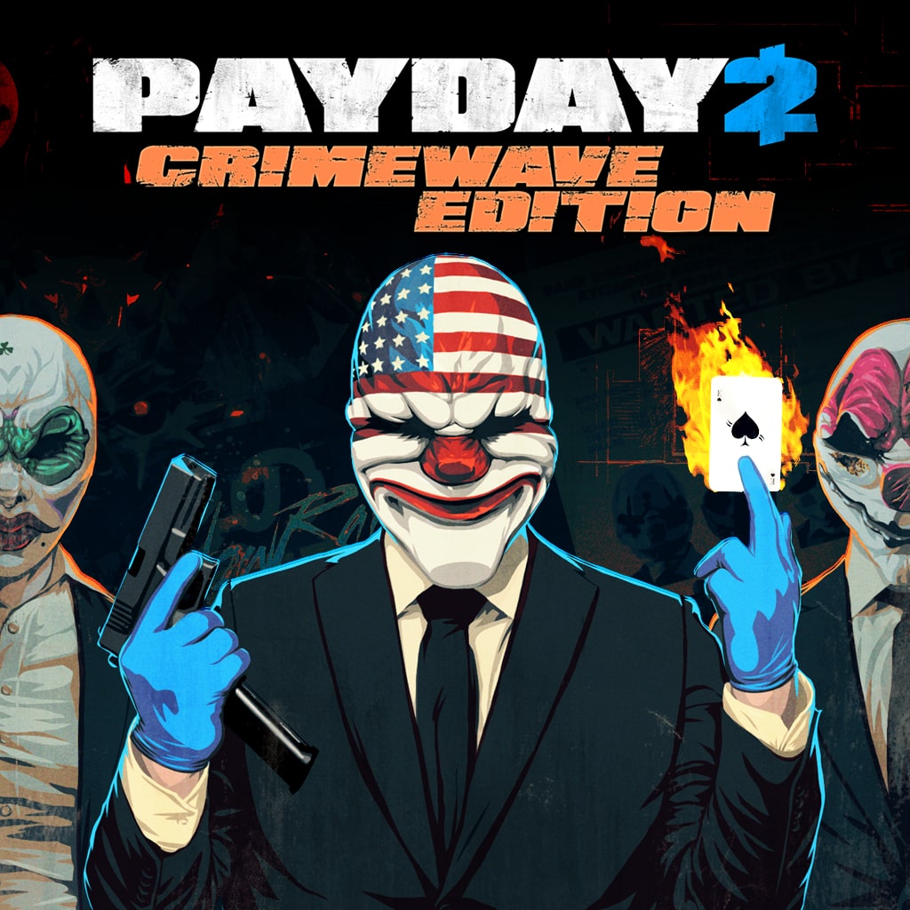 PAYDAY 2: CRIMEWAVE EDITION. cover