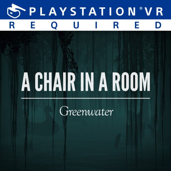 A Chair in a Room: Greenwater [PS4]