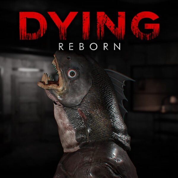 DYING: Reborn [PS4]