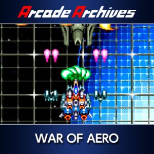 Arcade Archives WAR OF AERO [PS4]