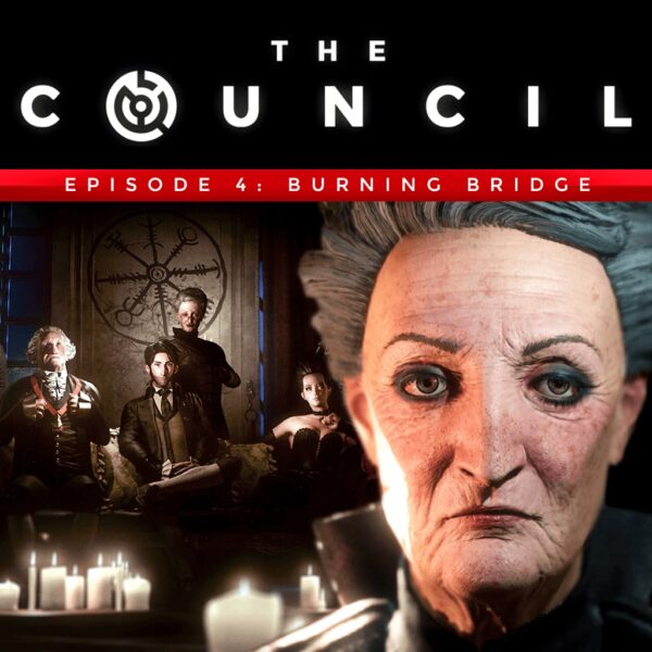 The Council - Episode 4: Burning Bridges [PS4]