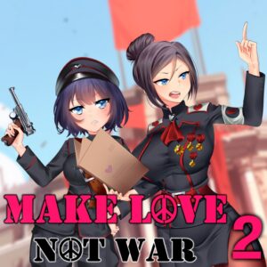 Make Love Not War 2 [PS4]