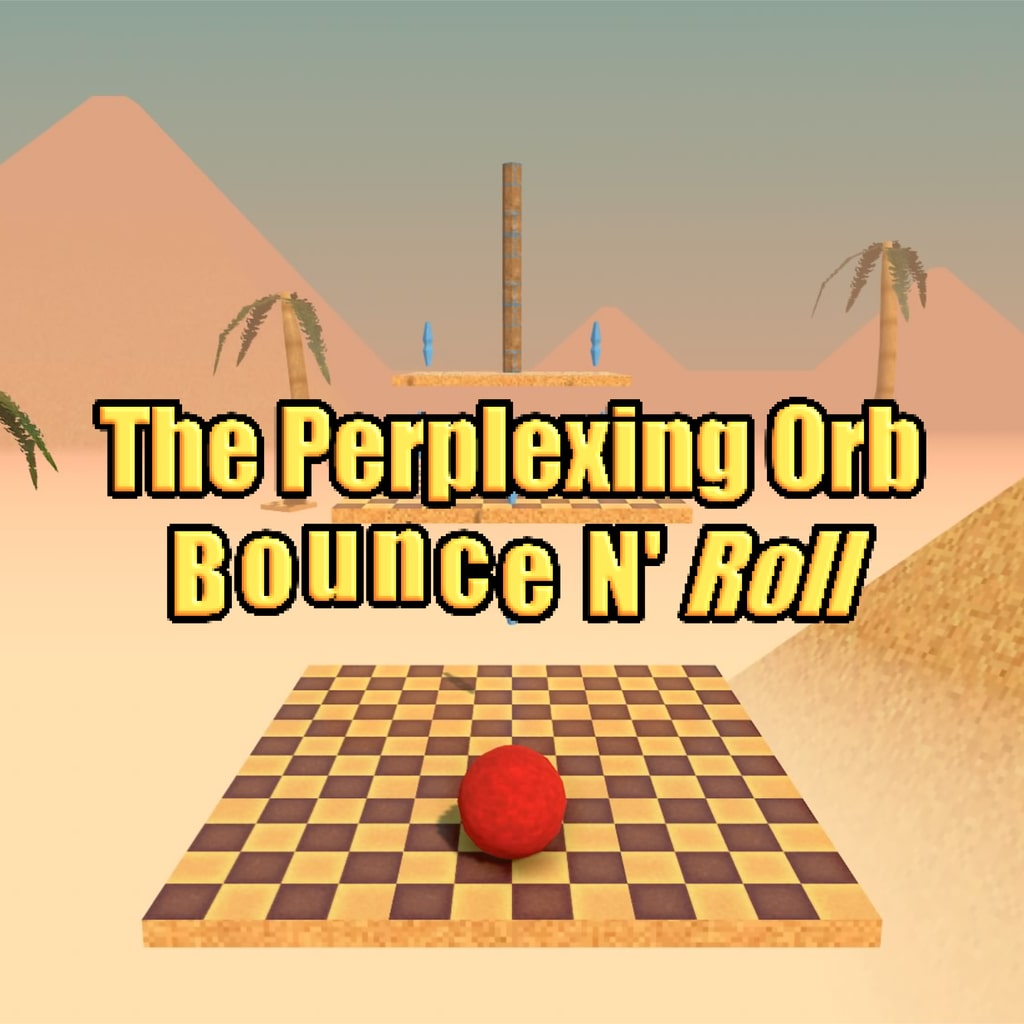 The Perplexing Orb: Bounce N' Roll [PS4] cover