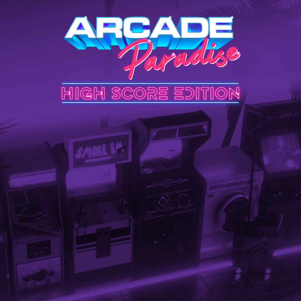 Arcade Paradise | High Score Edition [PS4,&nbsp;PS5] cover