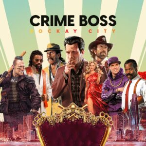 Crime Boss: Rockay City [PS5]