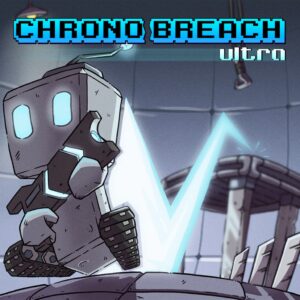 ChronoBreach Ultra PS4 & PS5