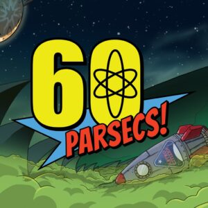 60 Parsecs! [PS4]