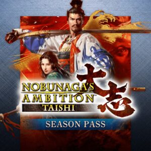 NOBUNAGA'S AMBITION: Taishi: Season Pass []