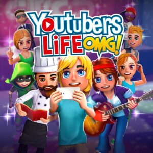 Youtubers Life OMG [PS4]