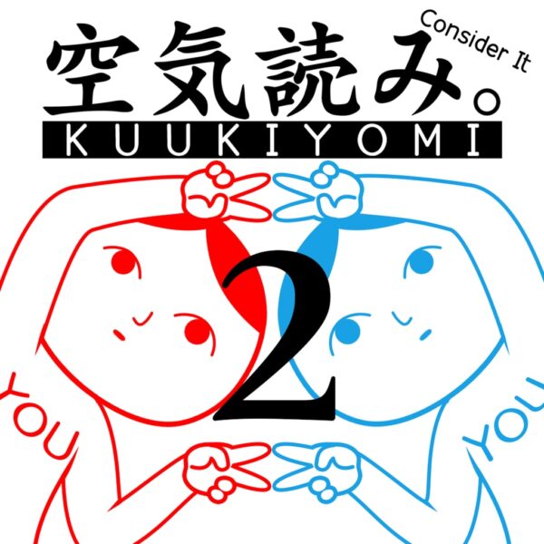 KUUKIYOMI 2: Consider It More! - New Era [PS4]
