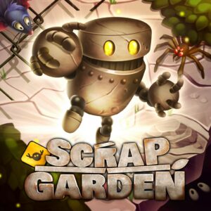 Scrap Garden [PS4]