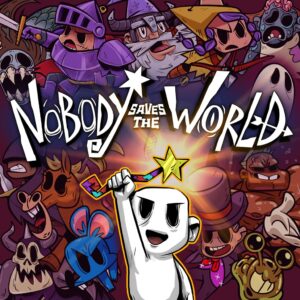 Nobody Saves the World [PS4, PS5]