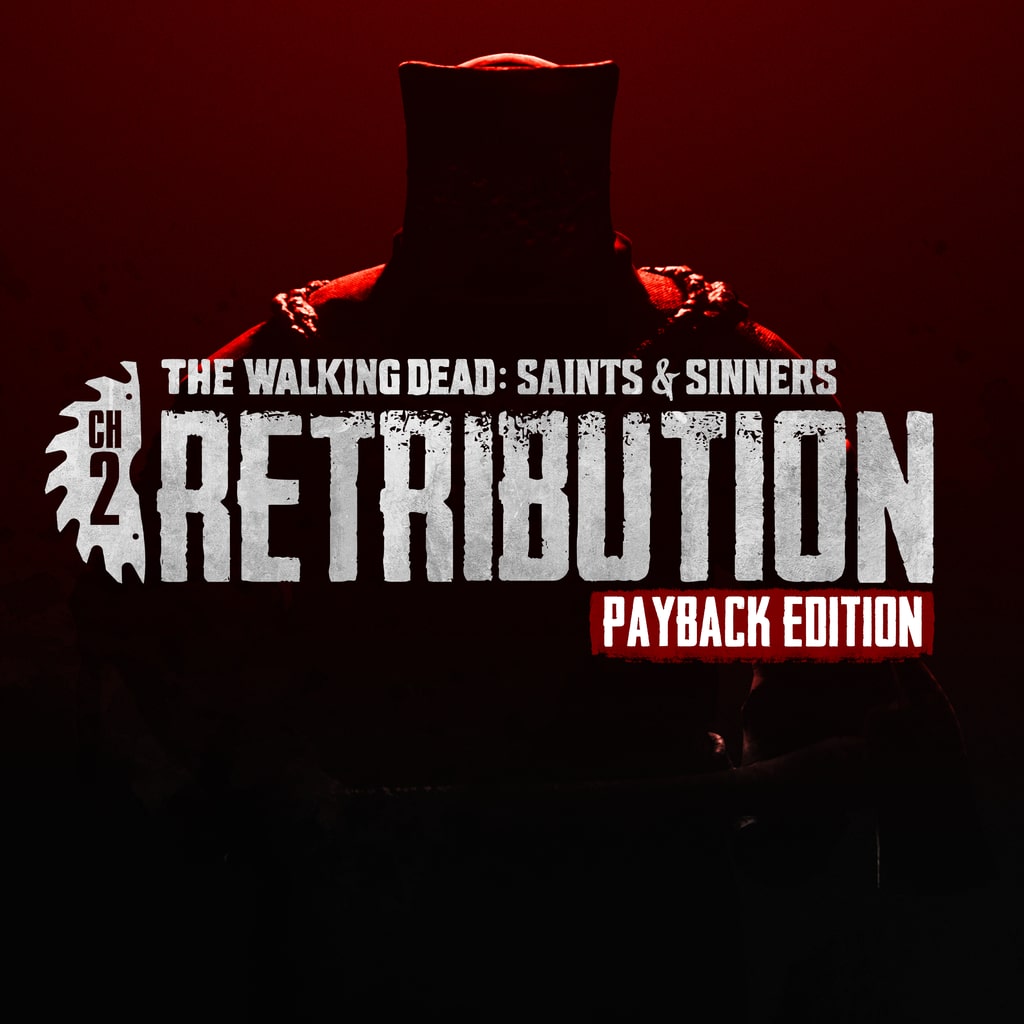 The Walking Dead: Saints &amp; Sinners – Chapter 2: Retribution - Payback Edition cover