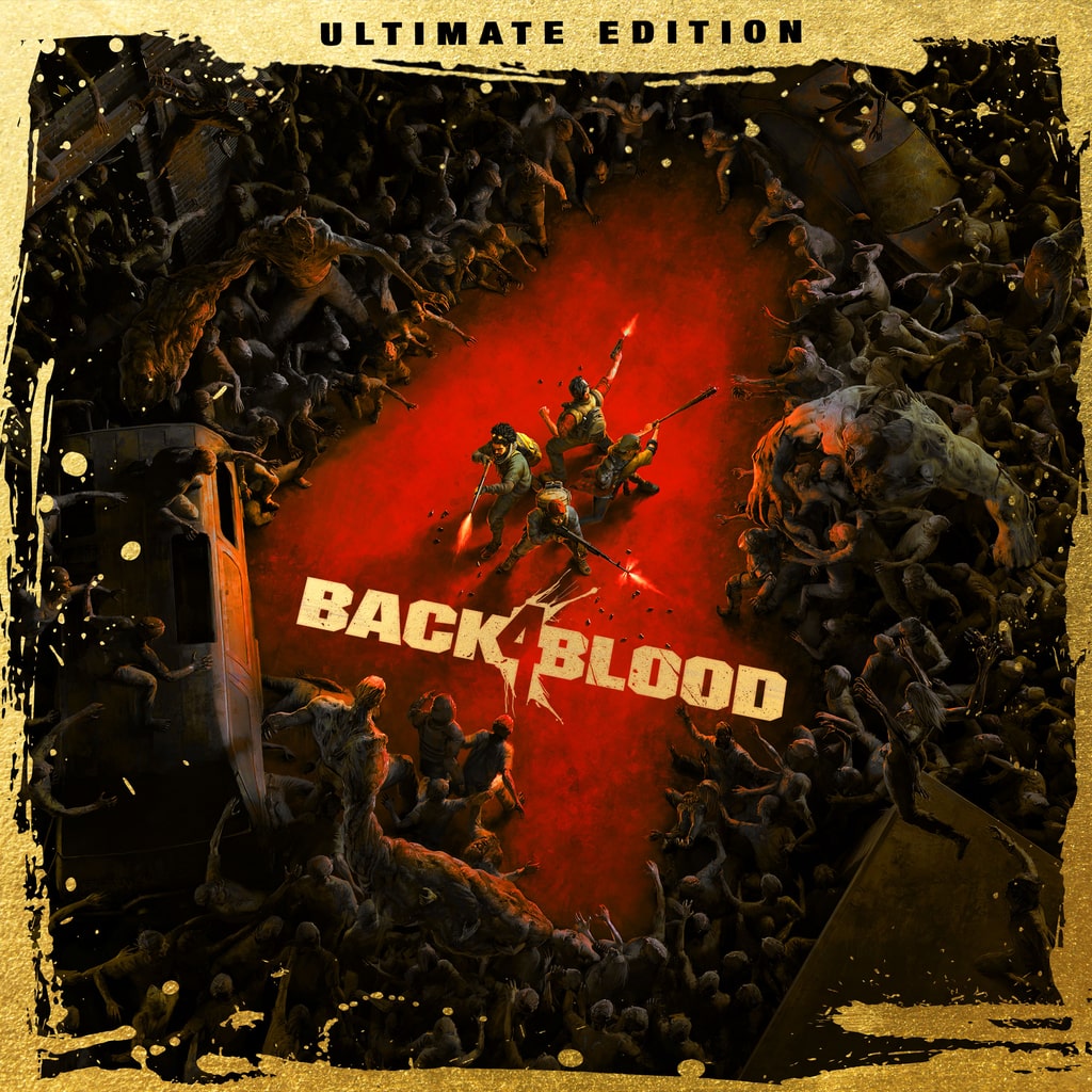 Back 4 Blood: Ultimate Edition PS4 &amp; PS5 cover