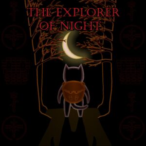 The Explorer of Night [PS4]