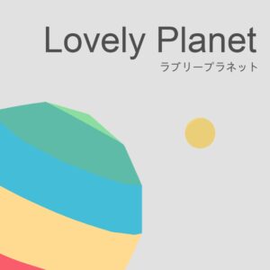 Lovely Planet [PS4]