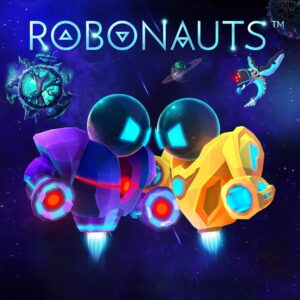 Robonauts [PS4]