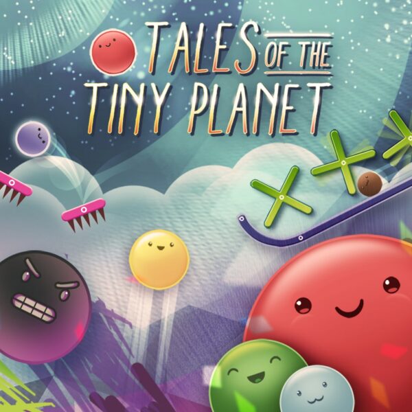 Tales of the Tiny Planet [PS4]
