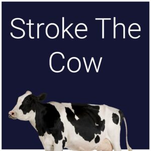 Stroke The Cow [PS4]