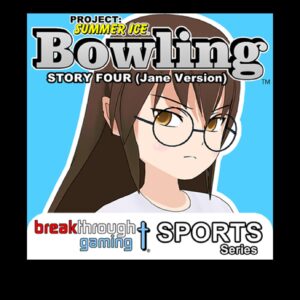 Bowling (Story Four) (Jane Version) - Project: Summer Ice [PS4]