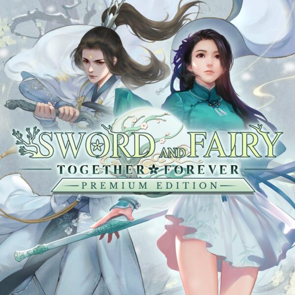 Sword and Fairy: Together Forever Premium Edition PS4 & PS5 - изображение 1