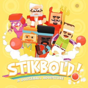 Stikbold! A Dodgeball Adventure [PS4]