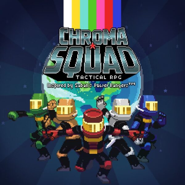 Chroma Squad [PS4]
