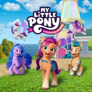 MY LITTLE PONY: A Maretime Bay Adventure [PS4, PS5]