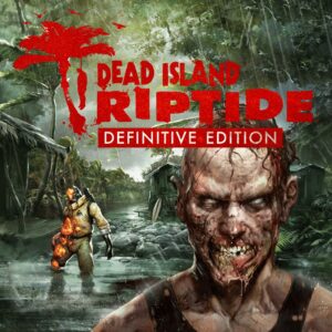 Dead Island: Riptide Definitive Edition [PS4]