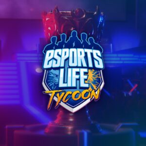 Esports Life Tycoon [PS4]